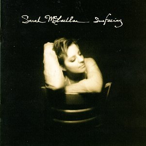 MCLACHLAN,SARAH/SURFACING