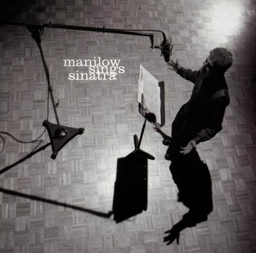 MANILOW,BARRY/MANILOW SINGS SINATRA