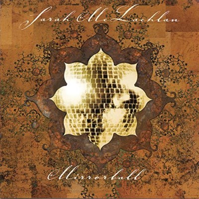 Sarah McLachlan/Mirrorball