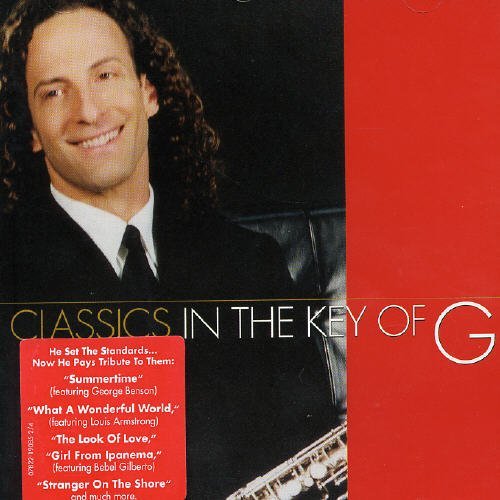KENNY G/CLASSICS IN THE KEY OF G