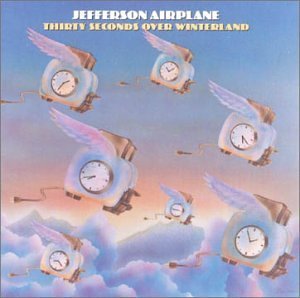 Jefferson Airplane/Thirty Seconds Over Winterland