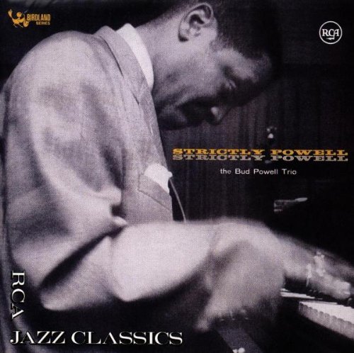 Bud Powell/Strictly Powell