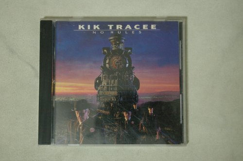 Kik Tracee/No Rules