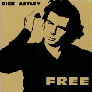 ASTLEY,RICK/FREE