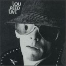 Lou Reed Live 