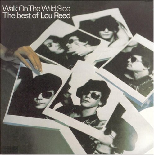 REED,LOU/BEST OF-WALK ON THE WILD SIDE
