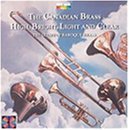 CANADIAN BRASS/HIGH BRIGHT LIGHT & CLEAR