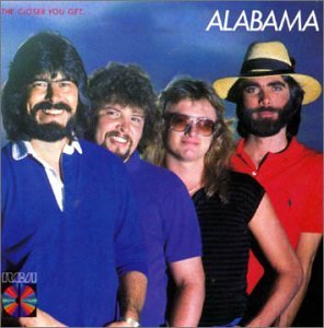 Alabama/Closer You Get...