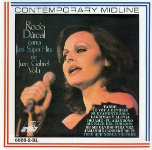 Rocio Durcal/Vol. 1-Canta Super Hits De Jua