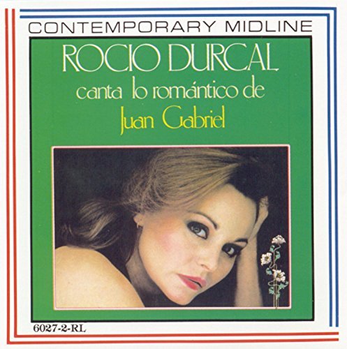 Rocio Durcal/Canta Lo Romantico De Juan Gab