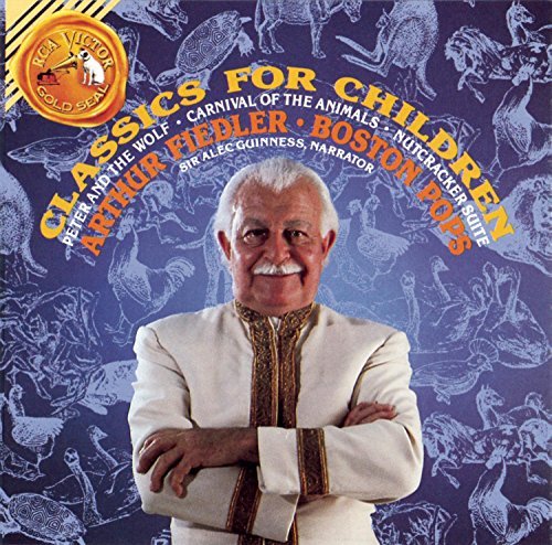 Arthur Fiedler/Classics For Children@Guiness*alec (Nar)@Fiedler/Boston Pops Orch