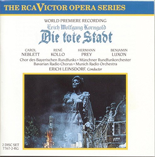 E.W. Korngold/Tote Stadt-Comp Opera@Kollo/Neblett/Luxon/Wagemann@Leinsdorf/Munich Rad Orch