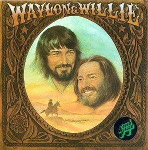 JENNINGS/NELSON/WAYLON & WILLIE