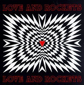 Love & Rockets/Love & Rockets!