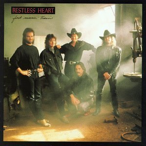 RESTLESS HEART/FAST MOVIN' TRAIN