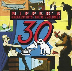Nipper's Greatest Hits/Vol. 2-30's@Shaw/Goodman/Miller/Ellington@Nipper's Greatest Hits