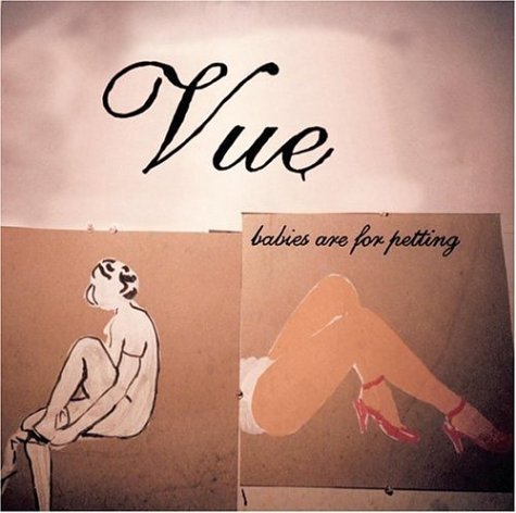 Vue/Babies Are For Petting