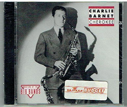 Charlie Barnet/Cherokee