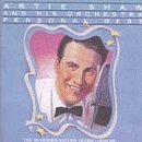 Artie Shaw & His Orchestra/Personal Best