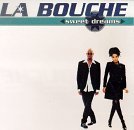 La Bouche/Sweet Dreams