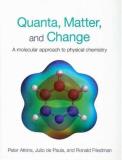 Peter Atkins Quanta Matter And Change A Molecular Appraoch To Physical Change 