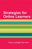 Marcy Carbajal Van Horn Strategies For Online Learners A Hacker Handbooks Supplement 