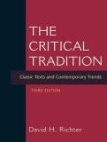 David H. Richter The Critical Tradition Classic Texts And Contemporary Trends 0003 Edition; 