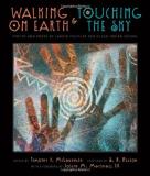 Timothy Mclaughlin Walking On Earth & Touching The Sky Poetry And Prose By Lakota Youth At Red Cloud Ind 