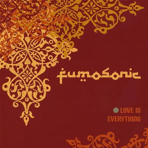 Fumosonic/Love Is Everything