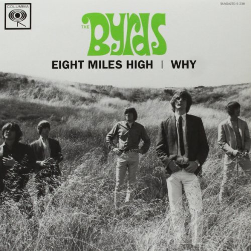 Byrds/Eight Miles High/Why@7 Inch Single