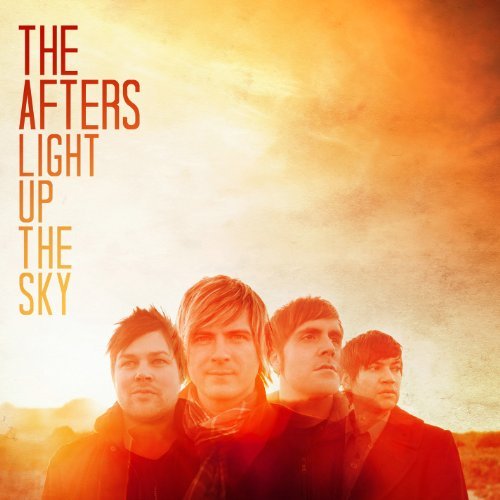 Afters/Light Up The Sky