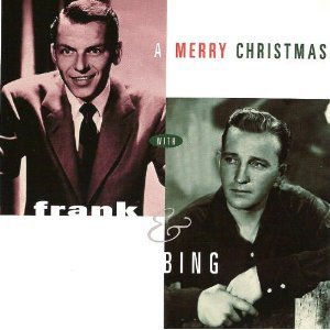 SINATRA/CROSBY/MERRY CHRISTMAS