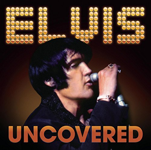 Elvis Presley/Uncovered
