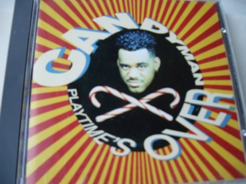 Candyman/Playtime Is Over