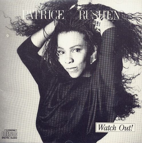 Patrice Rushen/Watch Out