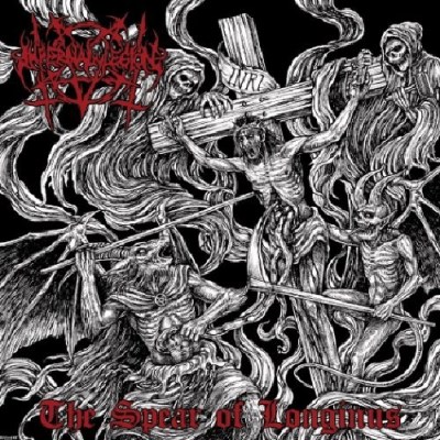 Infernal Legion/Spear Of Longinus
