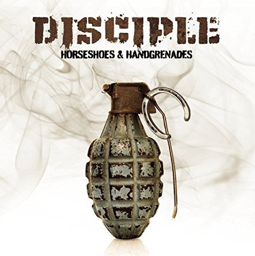 Disciple/Horseshoes & Handgrenades