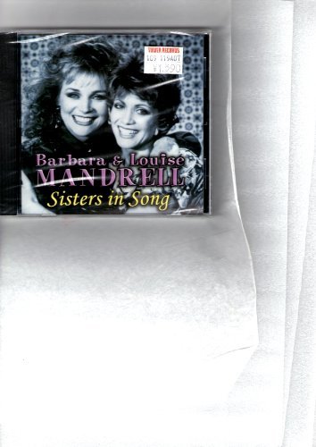Barbara & Louise Mandrell/Sisters In Song