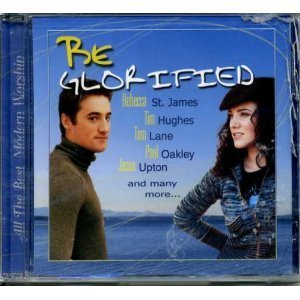 Various Artists/Be Glorified