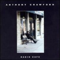 Anthony Crawford/Radio Cafe