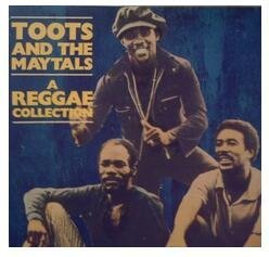 Toots & The Maytals/Reggae Collection