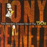 Tony Bennett Greatest Hits Of The '50s 