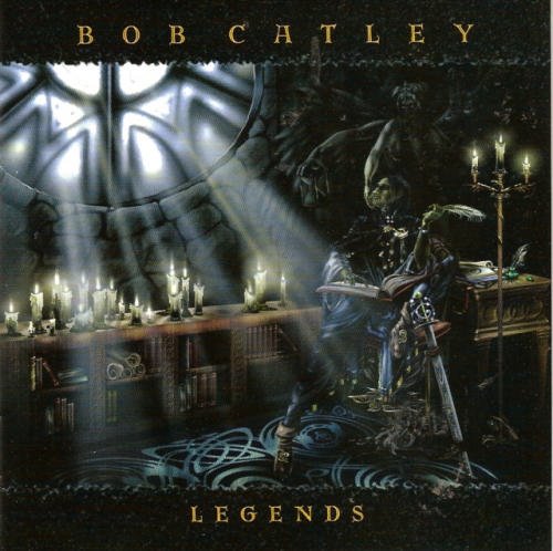 Bob Catley/Legends