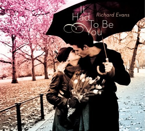 Richard Evans/It Had To Be You