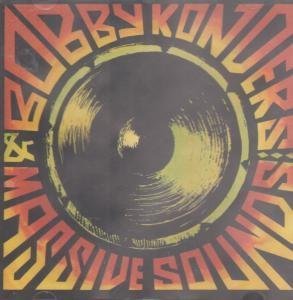 Bobby Konders/Bobby Konders & Massive Sound@Bobby Konders & Massive Sound