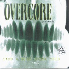Over Core Presents Takes A/Vol. 3-Take A Bite Outta This