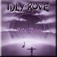 Idly Rove/Idle Hours