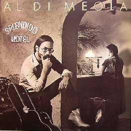 Al Dimeola/Splendido Hotel