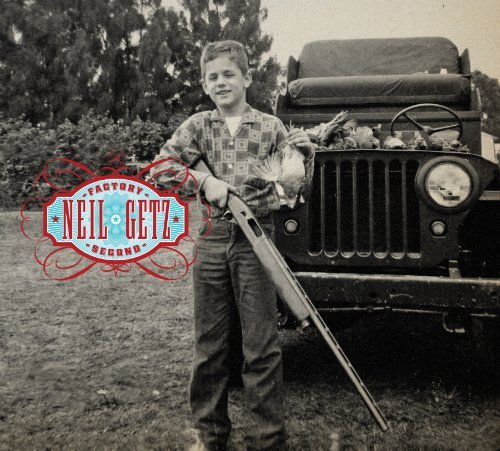 Neil Getz/Factory Second