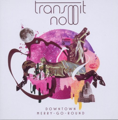 Transmit Now/Downtown Merry-Go-Round